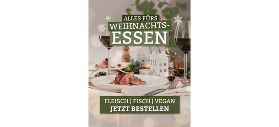 KI generiert: Das Bild bewirbt ein festliches Weihnachtsessen mit einer Auswahl an Fleisch, Fisch und veganen Optionen. Der Hintergrund zeigt eine weihnachtlich dekorierte Tafel mit einem Gericht im Fokus.