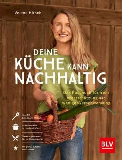 Produktfoto zu Kochbuch Deine Küche kann nachhaltig